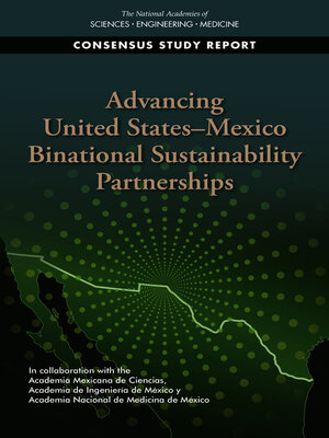 cover image of Advancing United States-Mexico Binational Sustainability Partnerships